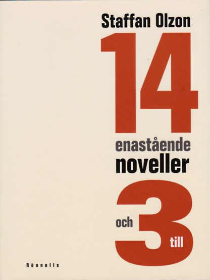 14 enastående noveller (och 3 till)